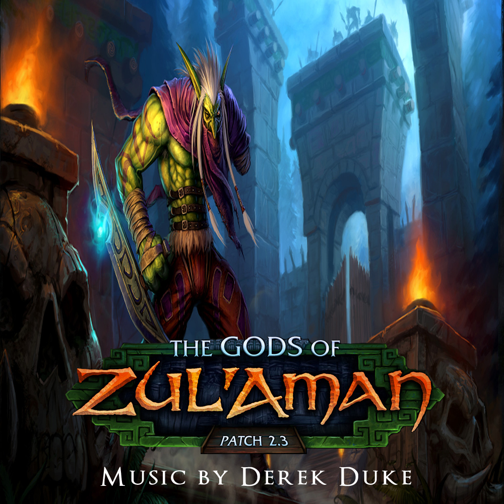World of Warcraft 2-3 The Gods of Zul'Aman.